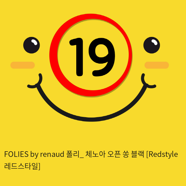 FOLIES by renaud 폴리_ 체노아 오픈 쏭 블랙 [Redstyle 레드스타일]